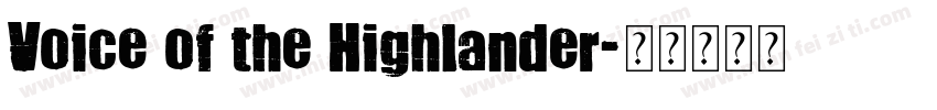 Voice of the Highlander字体转换